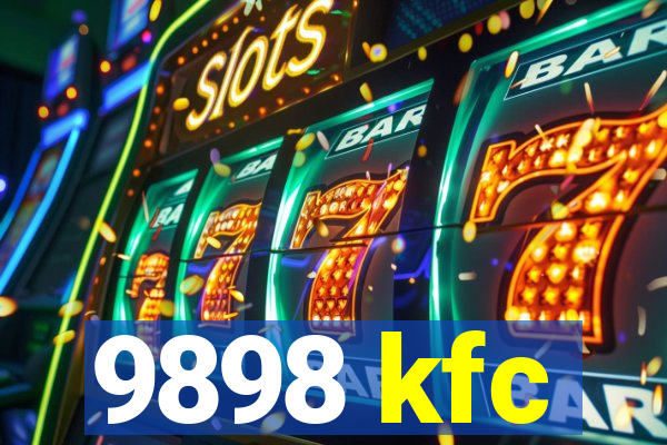 9898 kfc